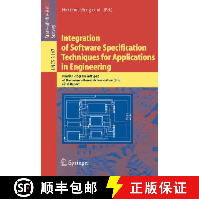 【3-4周达】Integration of Software Specification Techniques for Applications in Engineering: Priority... [9783540231356]