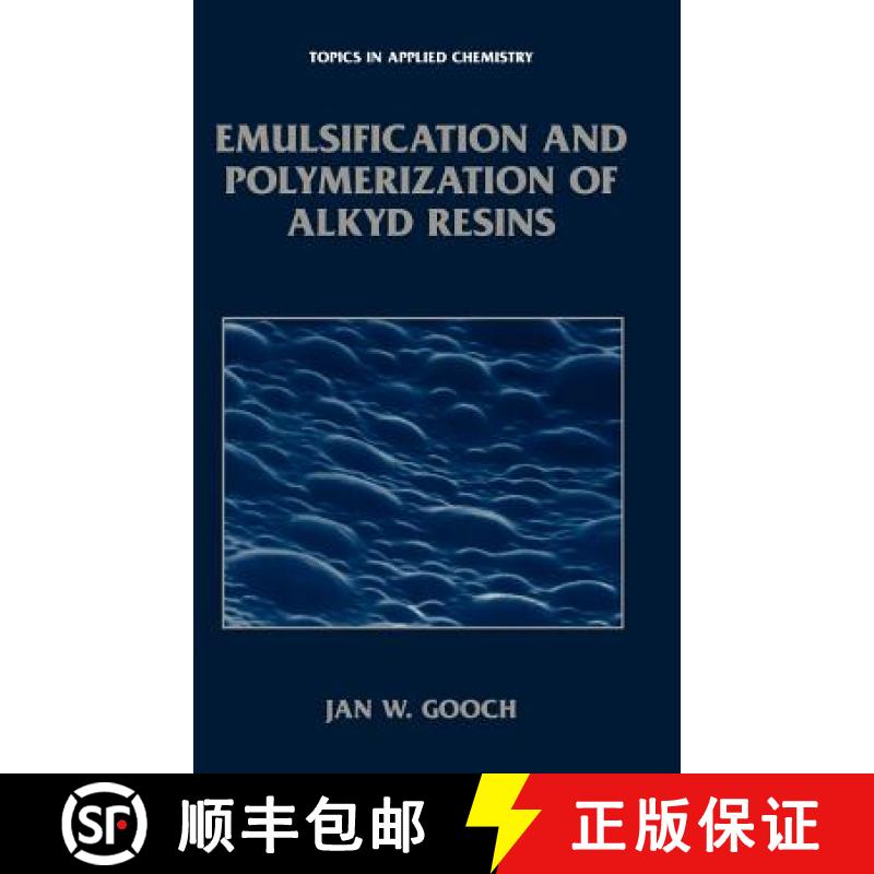 【3-4周达】Emulsification and Polymerization of Alkyd Resins [9780306467172]