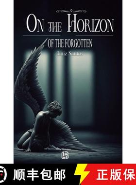 预订 On The Horizon Of The Forgotten [9786501212739]