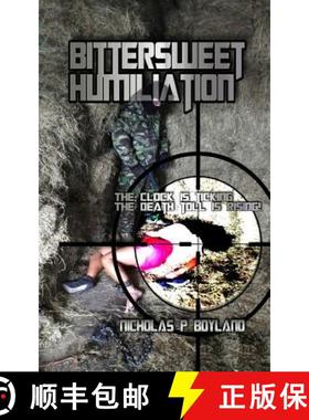 预订 Bittersweet Humiliation [9780957628557]