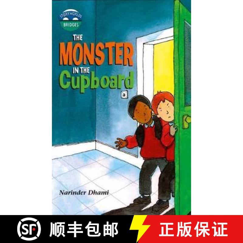 【2-3周达】Storyworlds Bridges Stage 10 Monster in the Cupboard (single) [9780435143398]