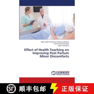 【3-4周达】Effect of Health Teaching on Improving Post Partum Minor Discomforts [9786207804764]