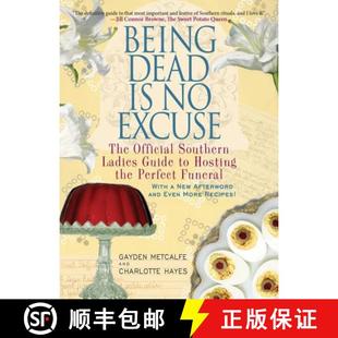 Hosting Perfect The Southern Excuse Guide 9781401312831 Funeral Being 4周达 Ladies Dead the Official