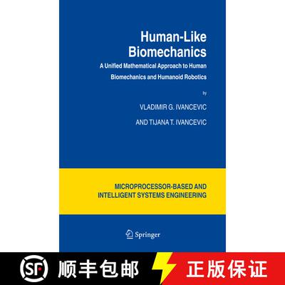 【3-4周达】Human-Like Biomechanics : A Unified Mathematical Approach to Human Biomechanics and Humano... [9781402041167]