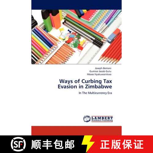 预订 Ways of Curbing Tax Evasion in Zimbabwe [9783659156205]
