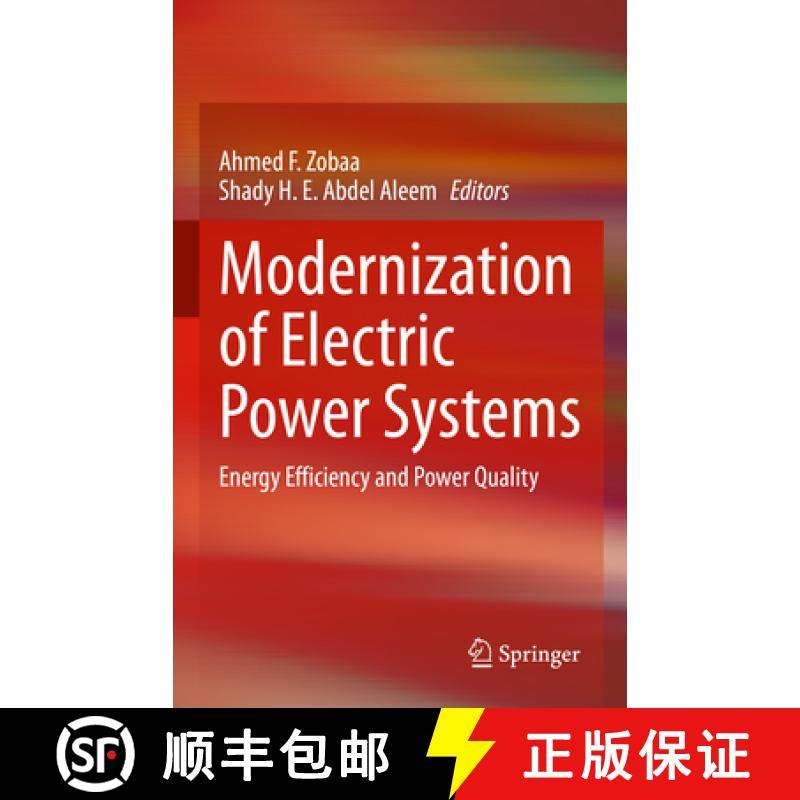 【3-4周达】Modernization of Electric Power Systems : Energy Efficiency and Power Quality [9783031189951]