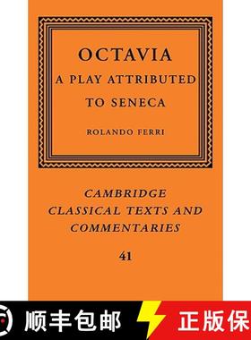 【3-4周达】Octavia: A Play Attributed to Seneca - Octavia: A Play Attributed to Seneca [9780521117722]
