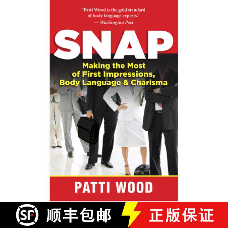 【3-4周达】Snap: Making the Most of First Impressions, Body Language, and Charisma [9781577319399]