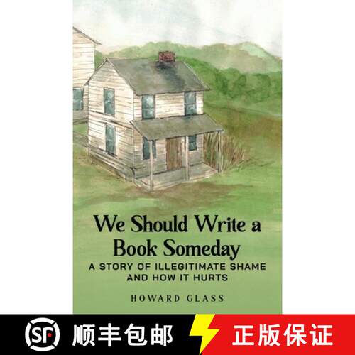 【3-4周达】We Should Write A Book Someday:  A Story of Illegitimate Shame and How it Hurts [9781917281461]