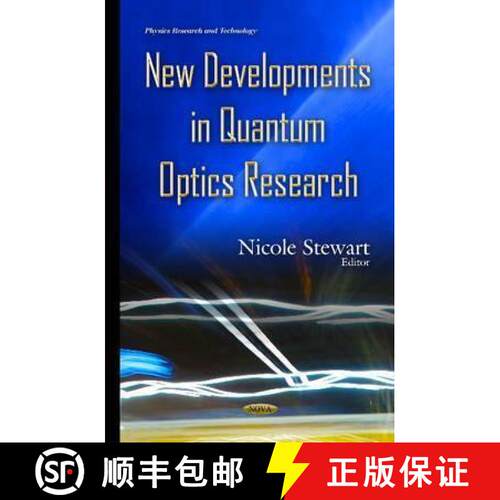 【3-4周达】精装 New Developments in Quantum Optics Research [9781634833943]