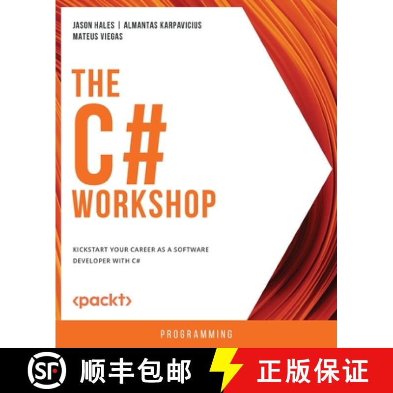 【3-4周达】The C# Workshop: Kickstart your career as a software developer with C# [9781800566491]