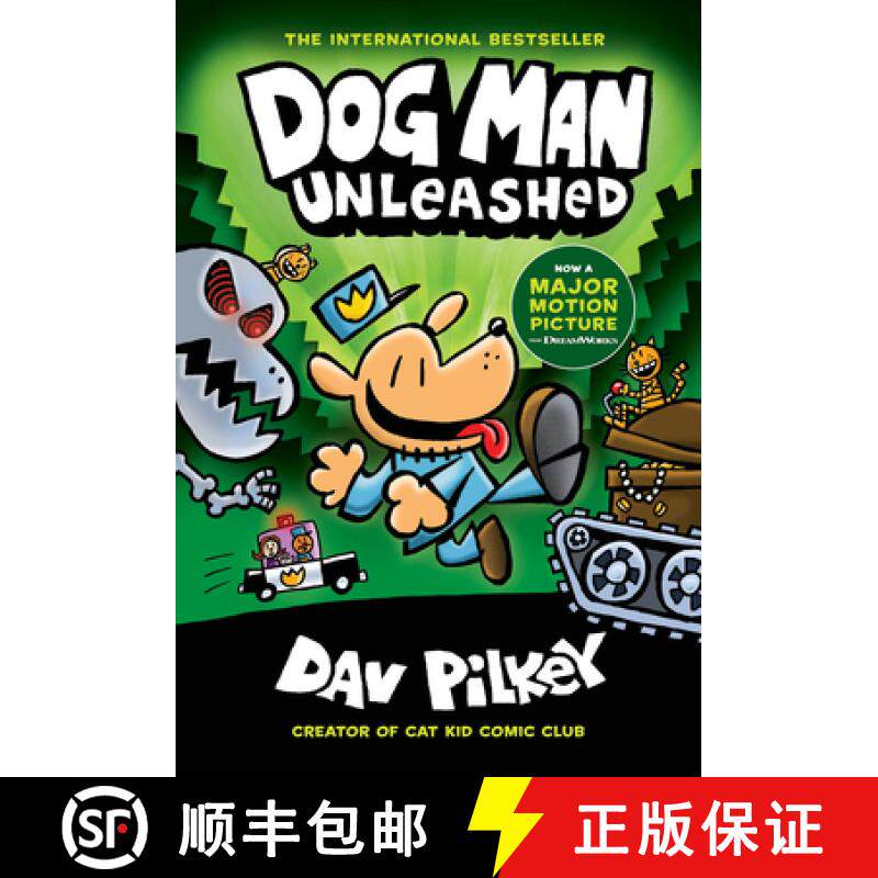 Dog Man Unleashed: A Graphic Novel (Dog Man #2): From the Creator of Captain Underpants: Volume 2 [9781338741049]