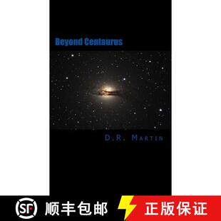 【3-4周达】Beyond Centaurus: Crossing The Centaur [9780615764818]