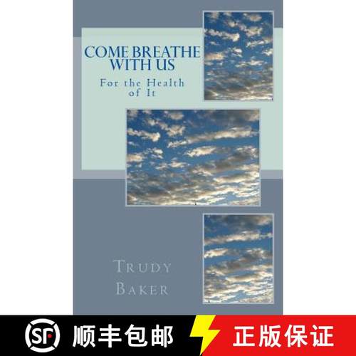 预订 Come Breathe With Us: For the Health of It [9780991684847]