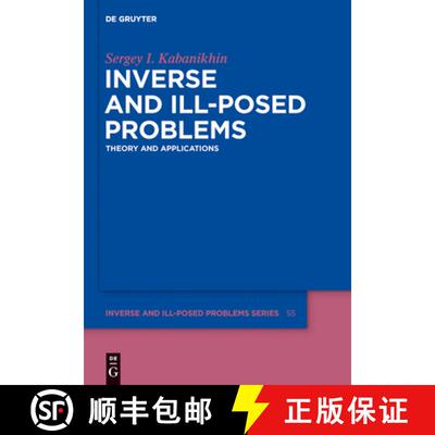 【3-4周达】精装 Inverse and Ill–posed Problems – Theory and Applications [9783110224009]