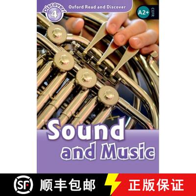 【3-4周达】Oxford Read and Discover: Level 4: Sound and Music: We have recently checked all of our Gr... [9780194643849]