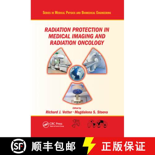 【3-4周达】Radiation Protection in Medical Imaging and Radiation Oncology [9780367575212]