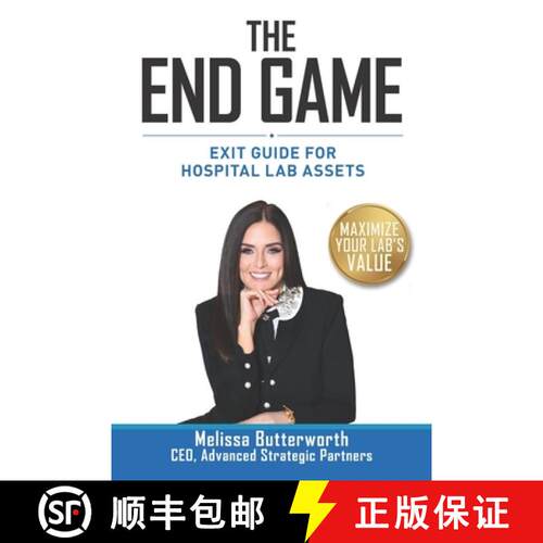【3-4周达】The End Game: Exit Guide for Hospital Lab Assets [9781732955592]