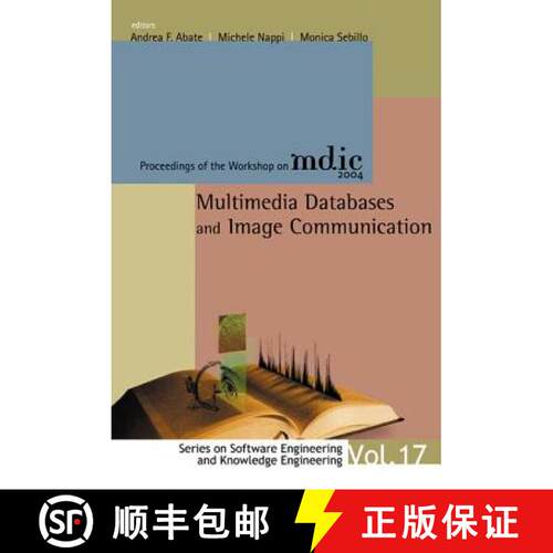 预订 精装 Multimedia Databases and Image Communication - Proceedings of the Workshop on MDIC 2004 [9789812561374]