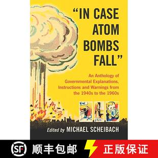 Bombs Instructions Fall Atom and Explanations Warn... Case Governmental 3周达 9780786445417 Anthology