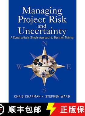 【3-4周达】Managing Project Risk & Uncertainty - A Constructively Simple Approach To Decision Making ... [9780470847909]