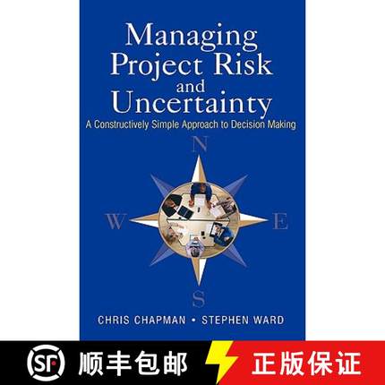 【3-4周达】Managing Project Risk & Uncertainty - A Constructively Simple Approach To Decision Making ... [9780470847909]