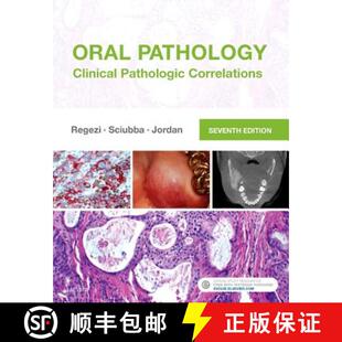 【3-4周达】Oral Pathology: Clinical Pathologic Correlations [9780323297684]
