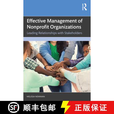【3-4周达】Effective Management of Nonprofit Organizations: Leading Relationships with Stakeholders [9781032460871]