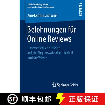 【3-4周达】Belohnungen für Online Reviews : Unterschiedliche Effekte auf die Abgabewahrscheinlichkei... [9783658269340]