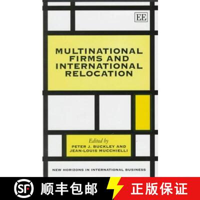 【3-4周达】精装 Multinational Firms and International Relocation [9781858983028]