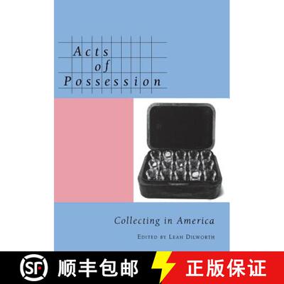 【3-4周达】Acts of Possession – Collecting in America [9780813532721]