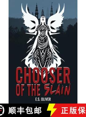 预订 Chooser of the Slain: A Norse Dark Fantasy Thriller [9798990308909]