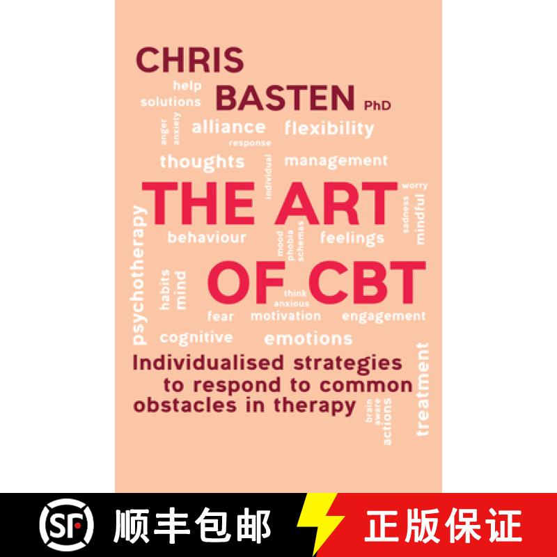 【3-4周达】The Art of CBT ﻿: Individualised strategies to respond to common obstacles in therapy [9781925644302]