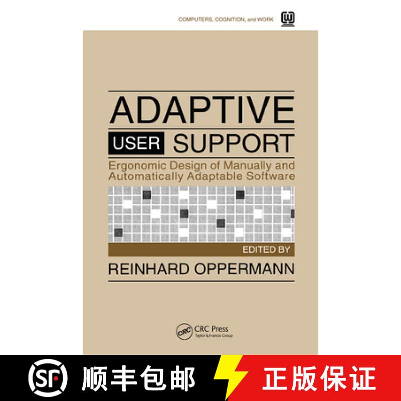 【3-4周达】Adaptive User Support : Ergonomic Design of Manually and Automatically Adaptable Software [9780367449421]