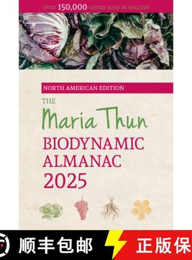 【3-4周达】The North American Maria Thun Biodynamic Almanac: 2025 [9781782509165]