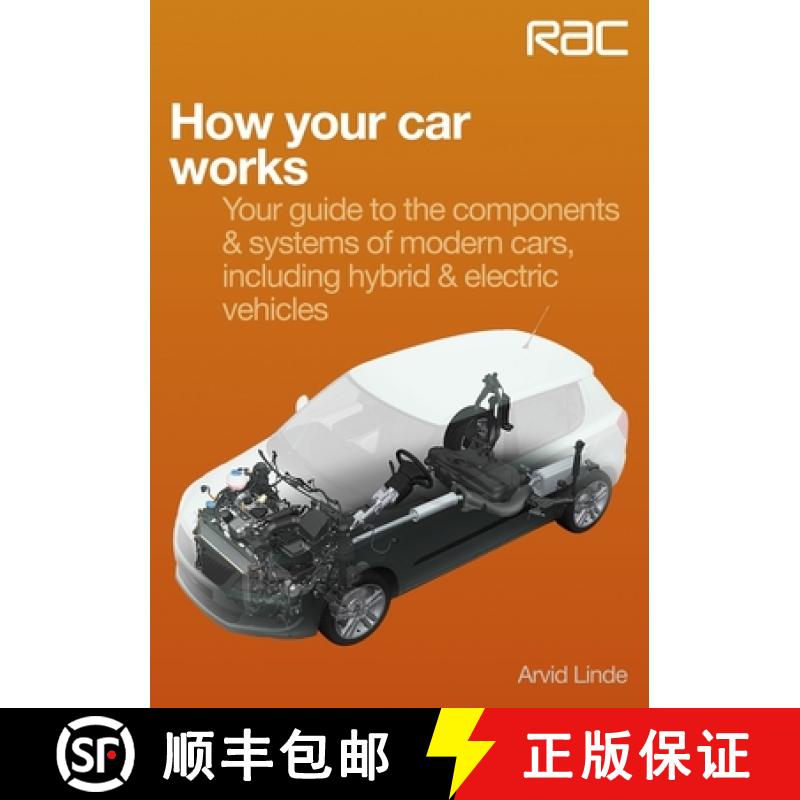【2-3周达】How Your Car Works: Your Guide to the Components & Systems of Modern Cars, Including Hybri... [9781845843908]