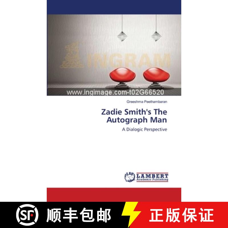 预订 Zadie Smith's The Autograph Man [9783659493669]