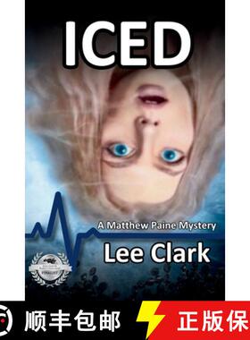【3-4周达】Iced: A Matthew Paine Mystery [9798986407449]