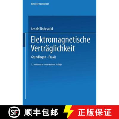 【3-4周达】Elektromagnetische Verträglichkeit: Grundlagen -- PRAXIS (2. Aufl. 2000. Softcover reprin... [9783663079514]