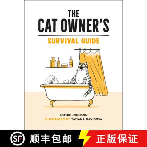 【3-4周达】精装 The Cat Owner's Survival Guide : Hilarious Advice for a Pawsitive Life with Your Furr... [9781800074019]