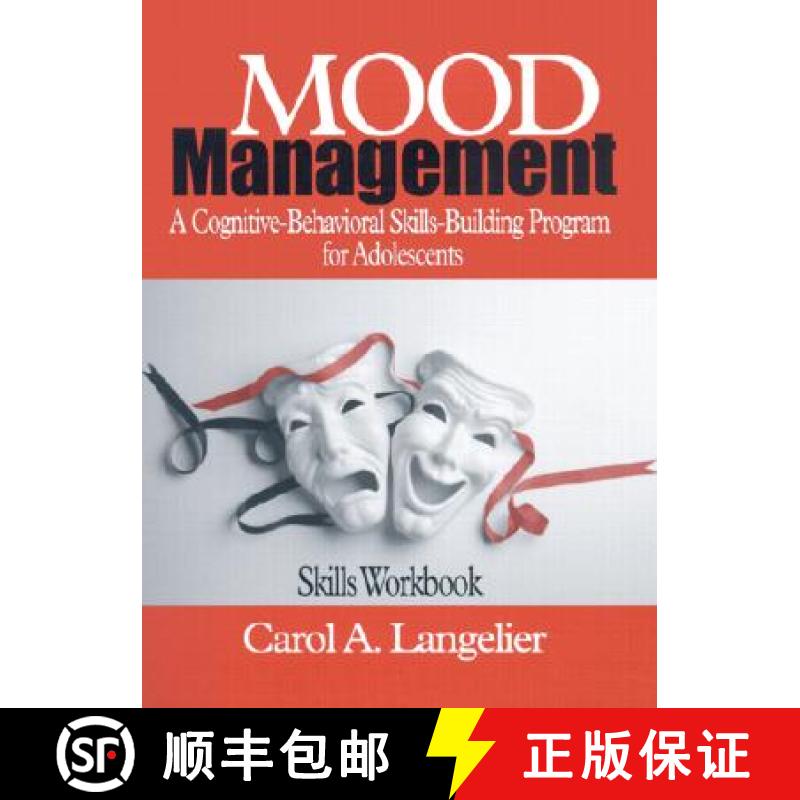 【3-4周达】Mood Management: A Cognitive-Behavioral Skills-Building Program for Adolescents; Skills Wo... [9780761922995]