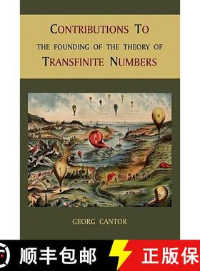 【3-4周达】Contributions to the Founding of the Theory of Transfinite Numbers [9781891396533]