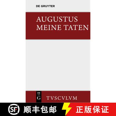 【3-4周达】精装 Meine Taten / Res gestae – Das Monumentum Ancyranum in lateinischer, griechischer un... [9783110356243]