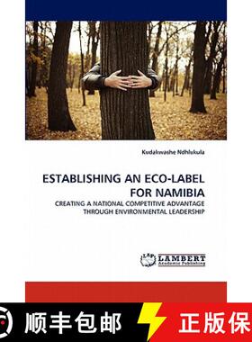 预订 Establishing an Eco-Label for Namibia [9783844382860]