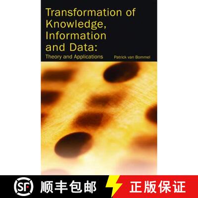 【3-4周达】精装 Transformation of Knowledge, Information and Data: Theory and Applications [9781591405276]