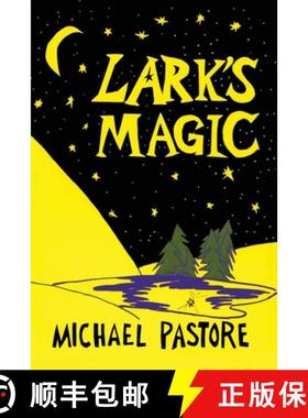 预订 Lark's Magic [9780927379076]