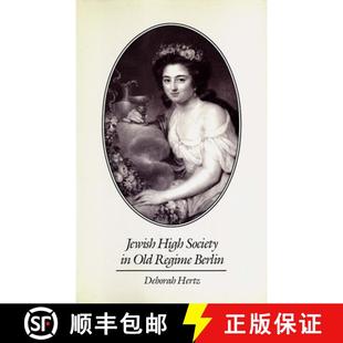 【3-4周达】Jewish High Society in Old Regime Berlin [9780300037753]