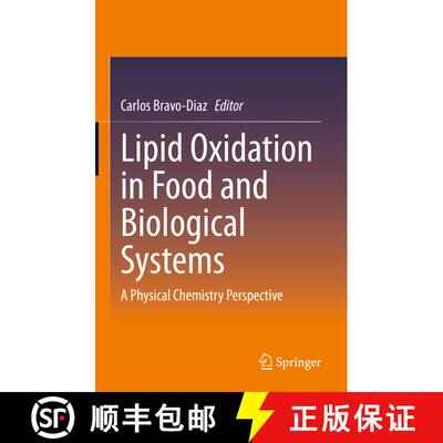 【3-4周达】Lipid Oxidation in Food and Biological Systems : A Physical Chemistry Perspective [9783030872212]
