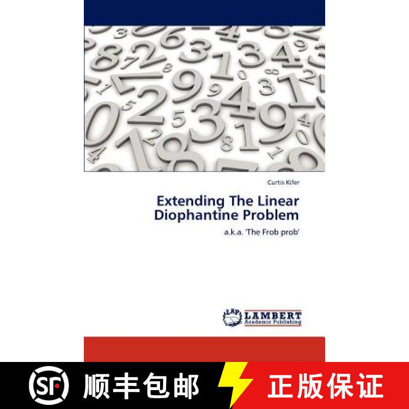 预订 Extending The Linear Diophantine Problem [9783845405131]