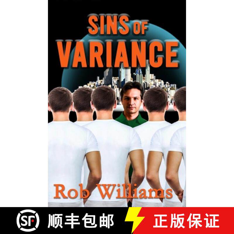 预订 Sins of Variance: Empathy Lost - A Dystopian Future [9781962168434]
